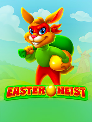 Easter Heist