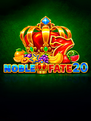 Noble Fate 20